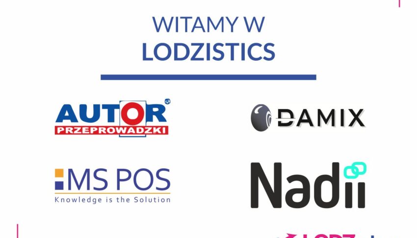 Nowe firmy wśród członków LODZistics!